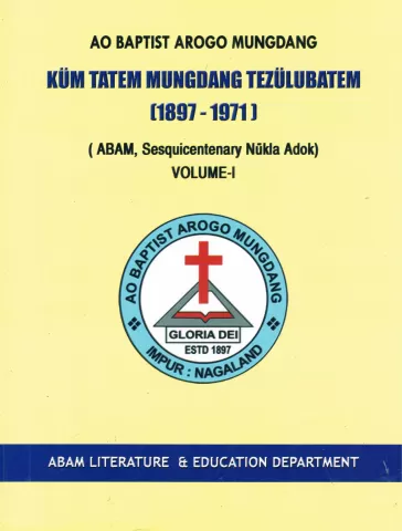 ABAM Kum Tatem Mungdang tezulubatem (1897-1971)